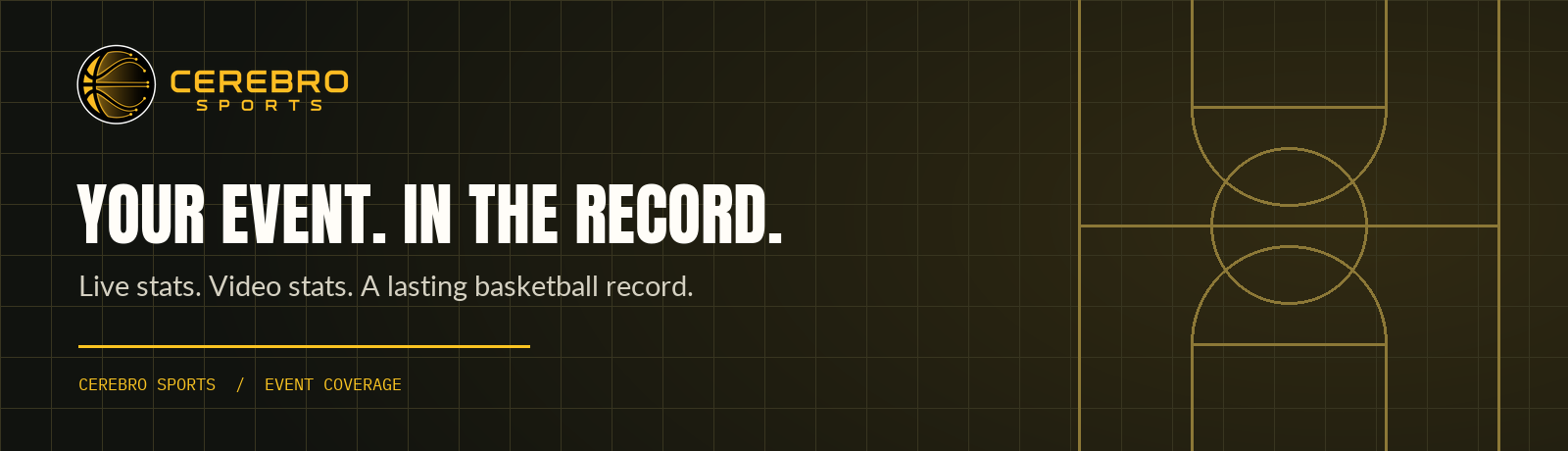 Cerebro Sports — Your event. In the record.